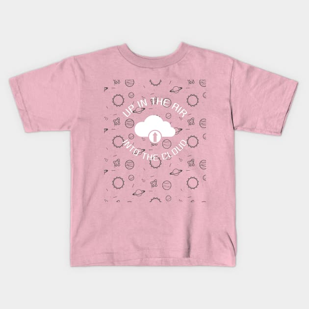 Up In the Air Into The Cloud Kids T-Shirt by Software Testing Life